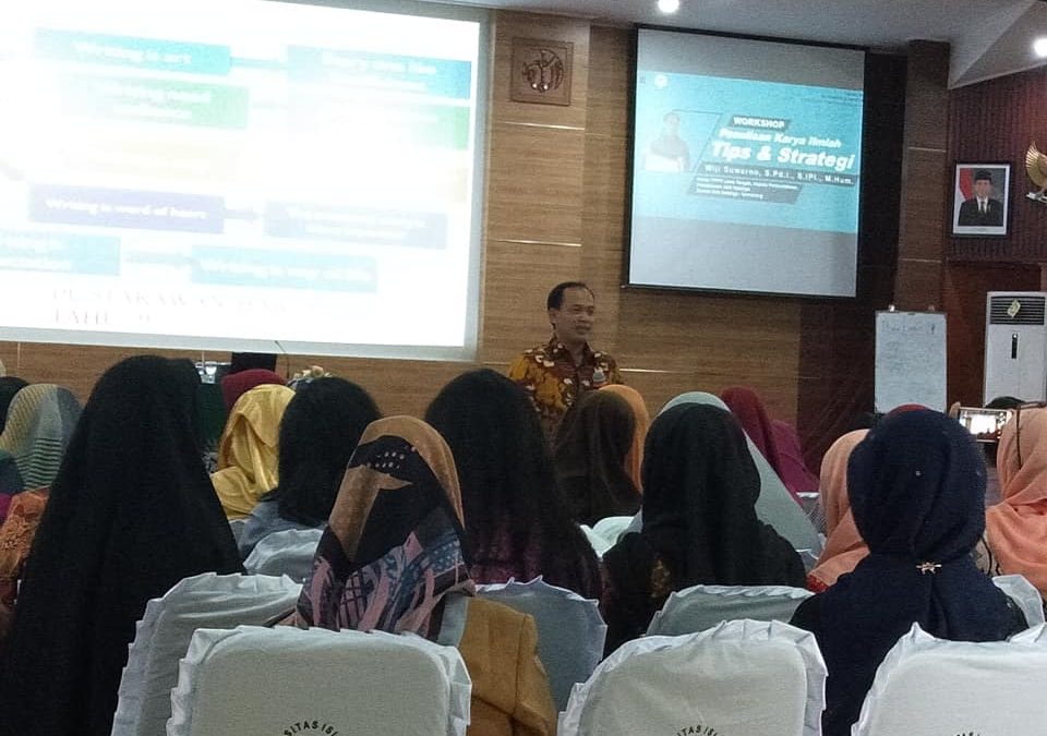 WORKSHOP PENULISAN KARYA ILMIAH: TIPS DAN STRATEGI